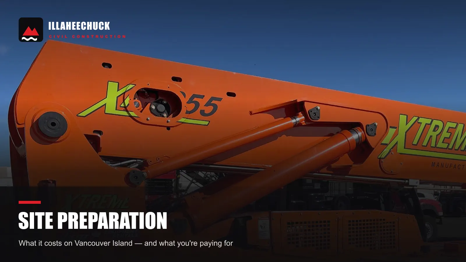 Heavy equipment staged on a job site, with Illaheechuck Civil Construction branding